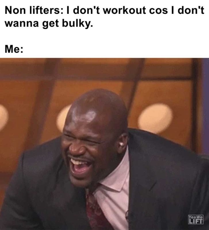 Non Lifters I Don't Workout Cos I Don't Wanna Get Bulky Me