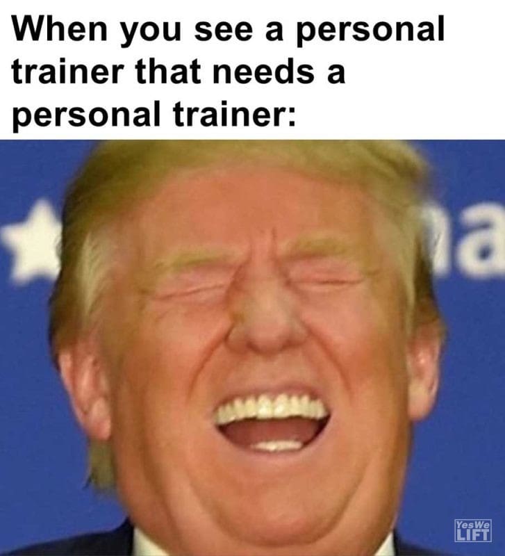 When You See A Personal Trainer That Needs A Personal Trainer