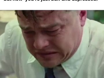 Starts Working Out To Help Depression But Now You're Just Buff And Depressed frame at ms