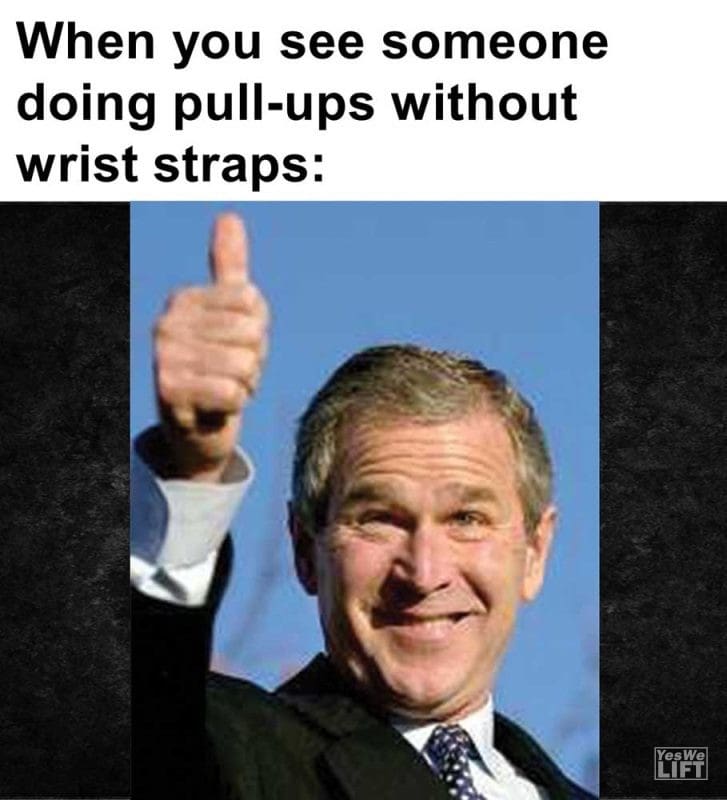 When You See Someone Doing Pullups Without Wrist Straps