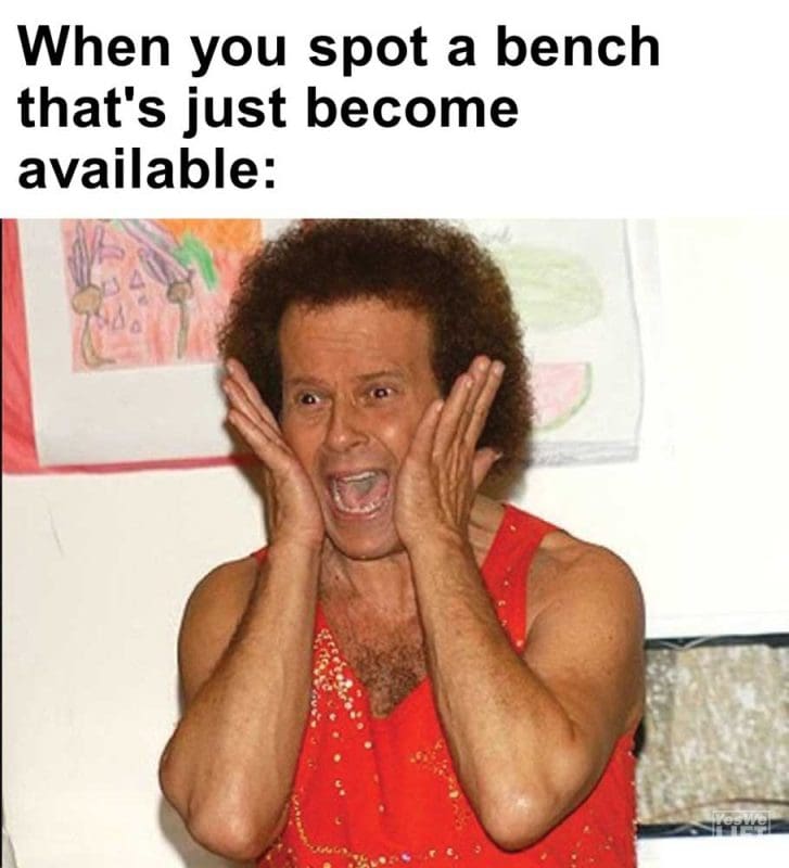 When You Spot A Bench That's Just Become Available
