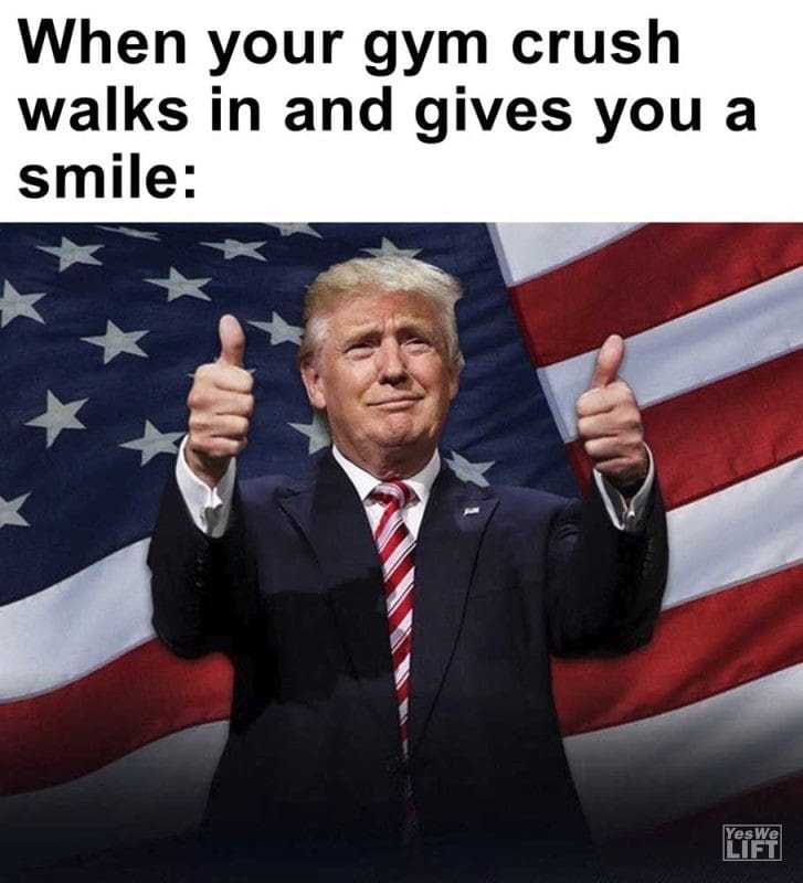 When Your Gym Crush Walks In And Gives You A Smile