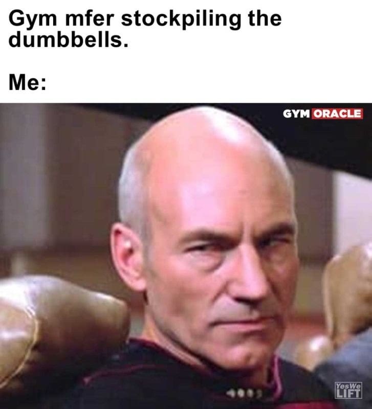 Gym Mfer Stockpiling The Dumbbells Me