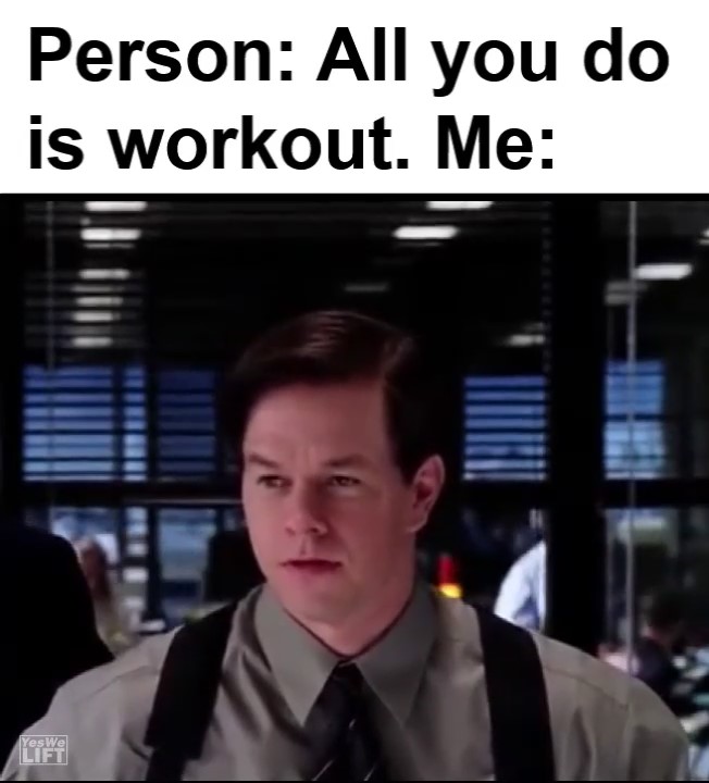 Person All You Do Is Workout Me frame at ms