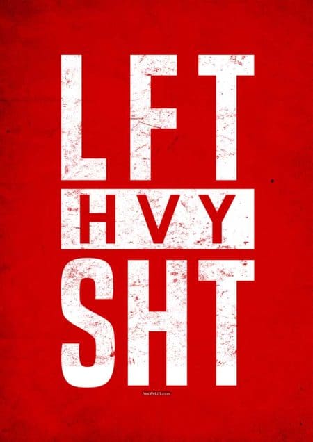 Lft Hvy Sht