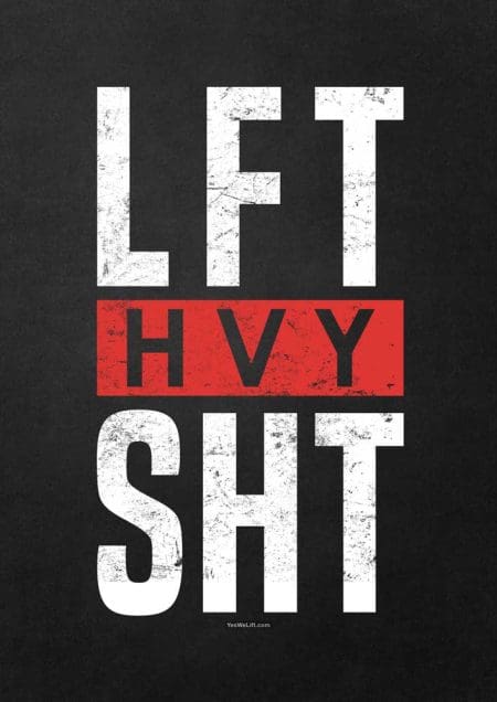 Lft Hvy Sht