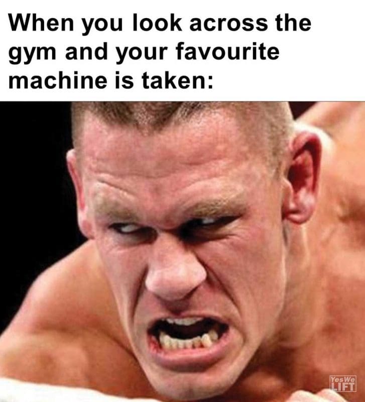 When You Look Across The Gym And Your Favourite Machine Is Taken