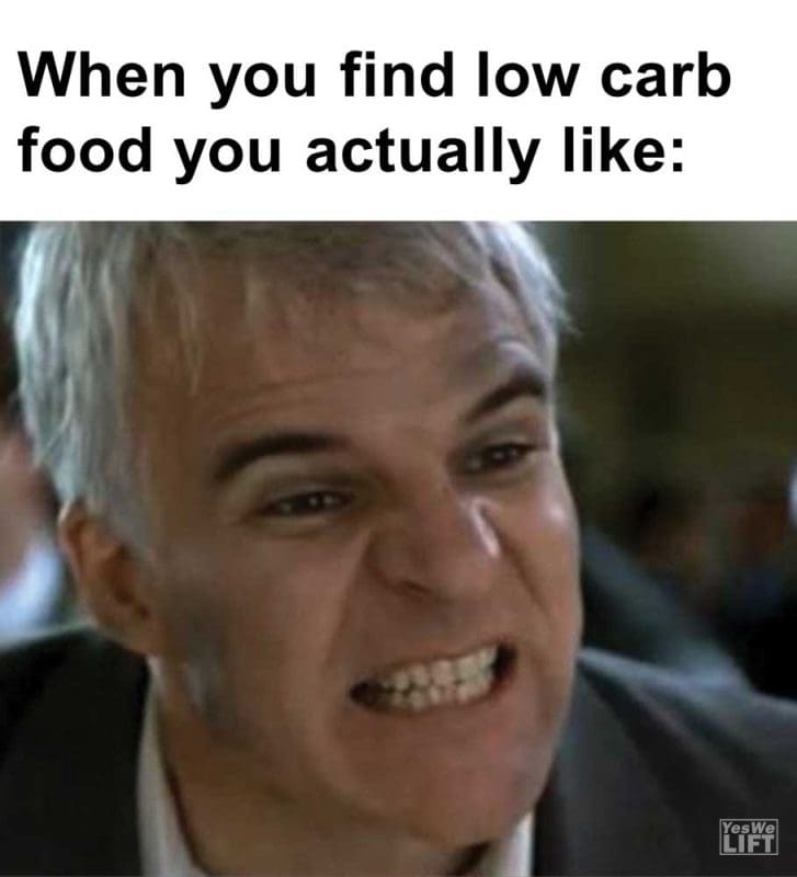 When You Find Low Carb Food You Actually Like