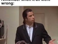 The Face You Make In Between Sets Trying To Remember When It All Went Wrong