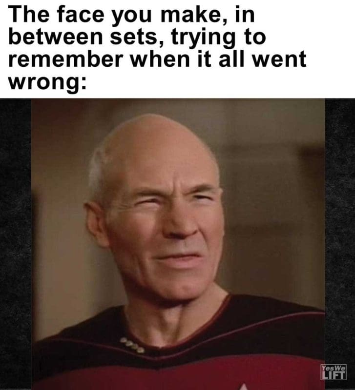 The Face You Make In Between Sets Trying To Remember When It All Went Wrong