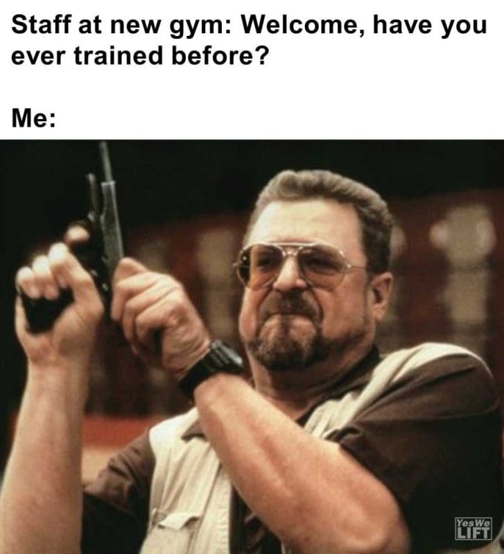 Staff At New Gym Welcome Have You Ever Trained Before Me