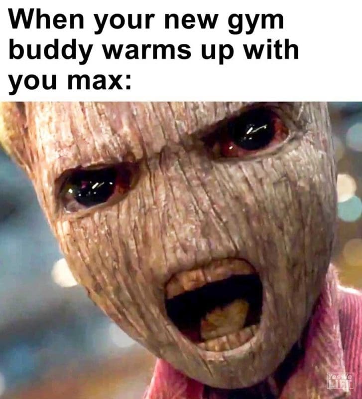 When Your New Gym Buddy Warms Up With You Max