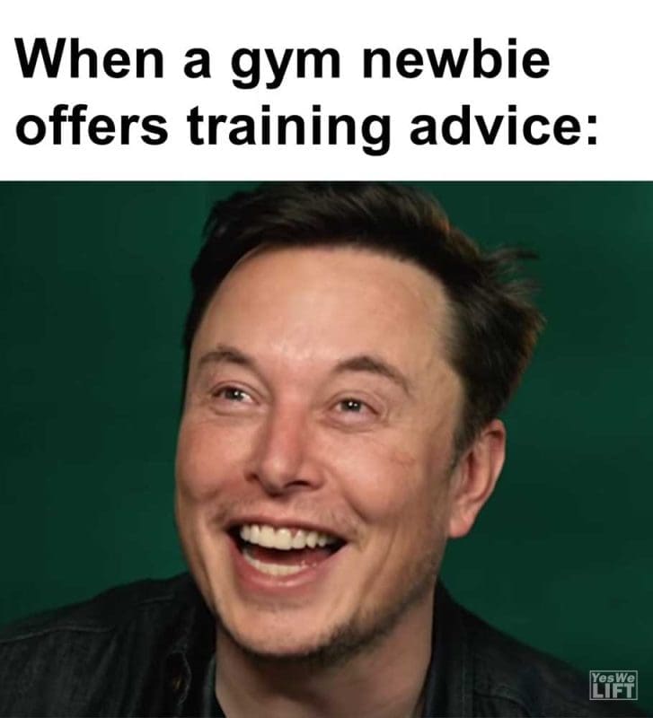 When A Gym Newbie Offers Training Advice