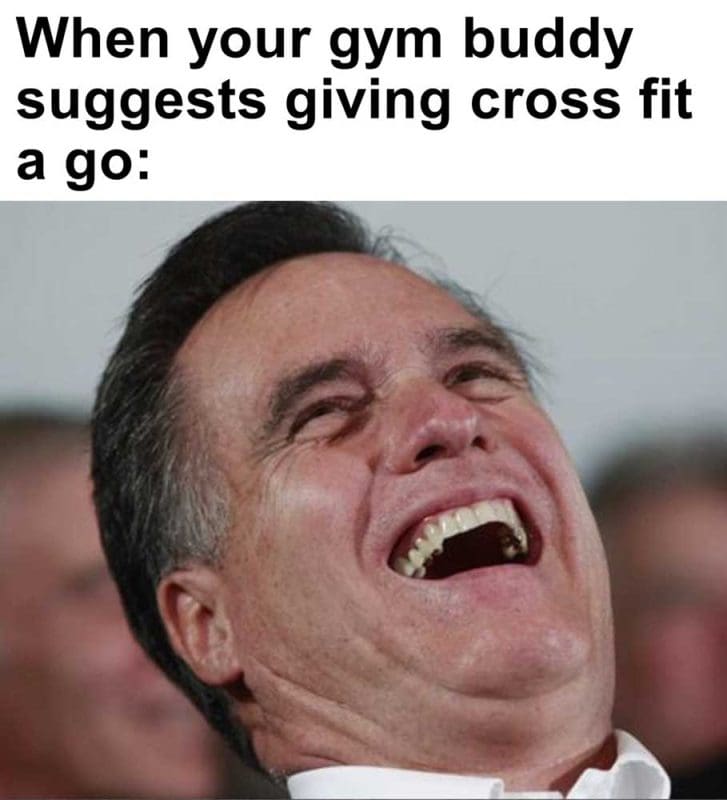 When Your Gym Buddy Suggests Giving Cross Fit A Go