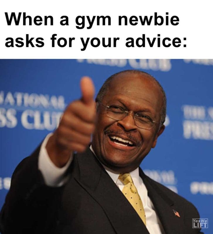 When A Gym Newbie Asks For Your Advice