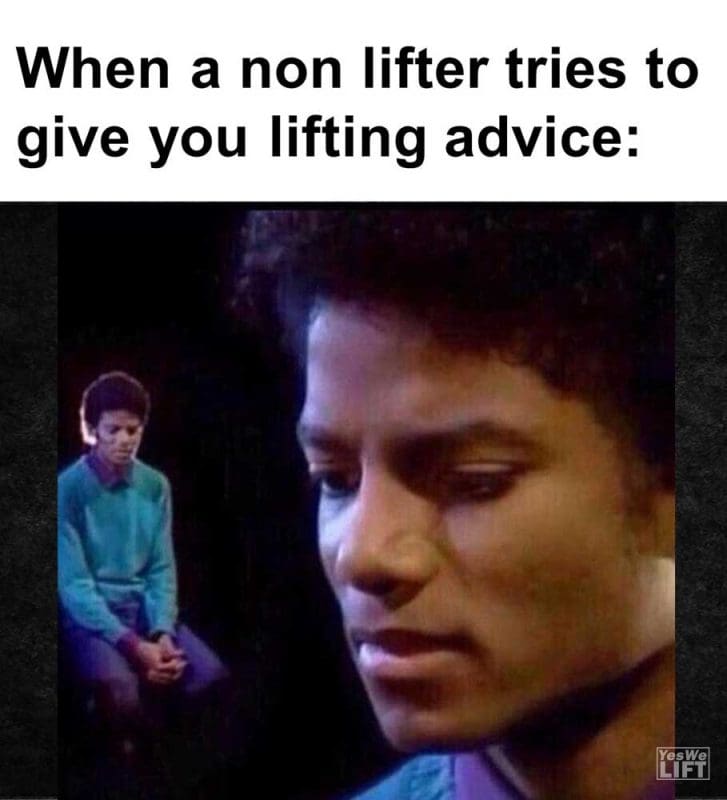 When A Non Lifter Tries To Give You Lifting Advice