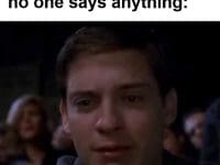 When I Say I Look Fat And No One Says Anything