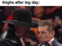 My Reaction When Someone Thinks It's Funny To Slap My Thighs After Leg Day