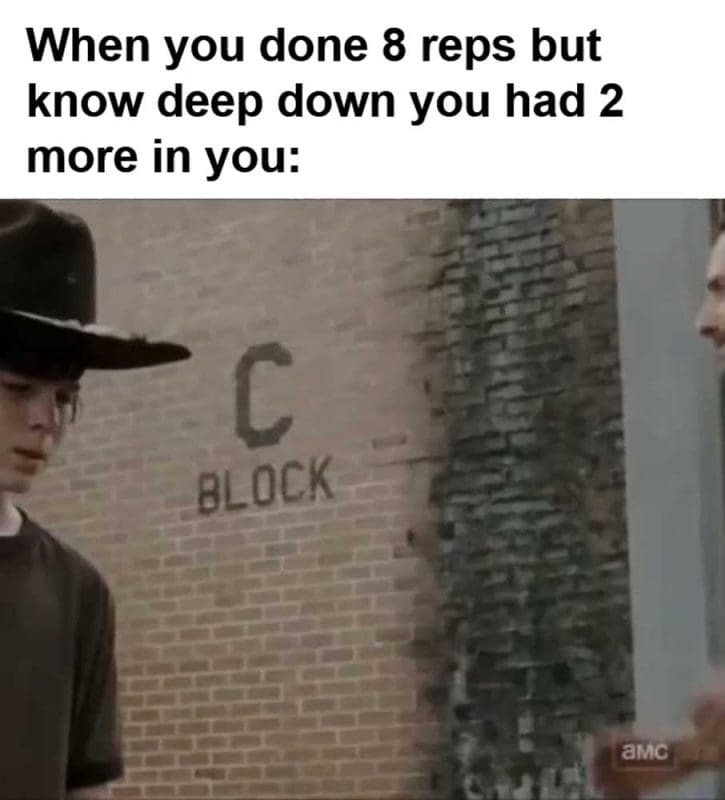 When You Done Reps But Know Deep Down You Had More In You