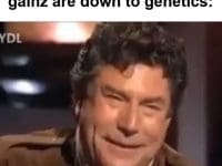 When Someone Says Your Gainz Are Down To Genetics