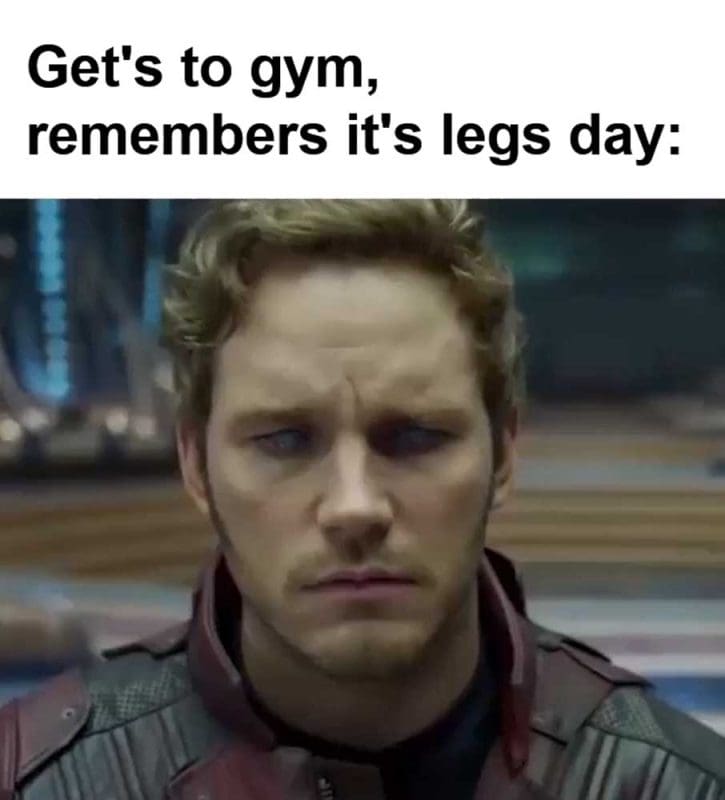 Get's To Gym Remembers It's Legs Day