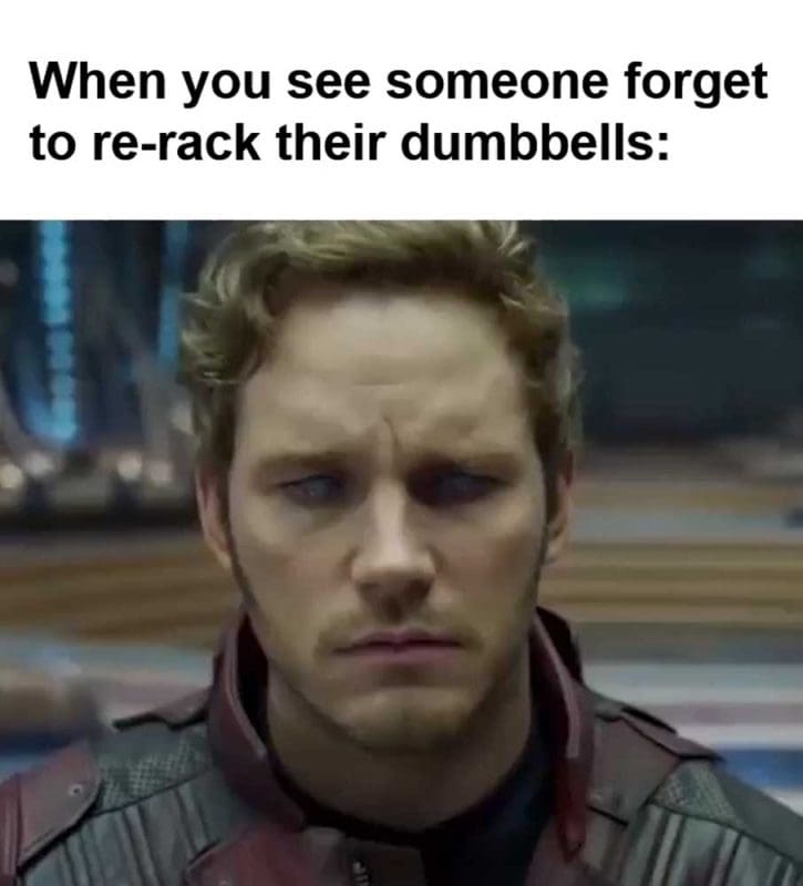 When You See Someone Forget To Rerack Their Dumbbells
