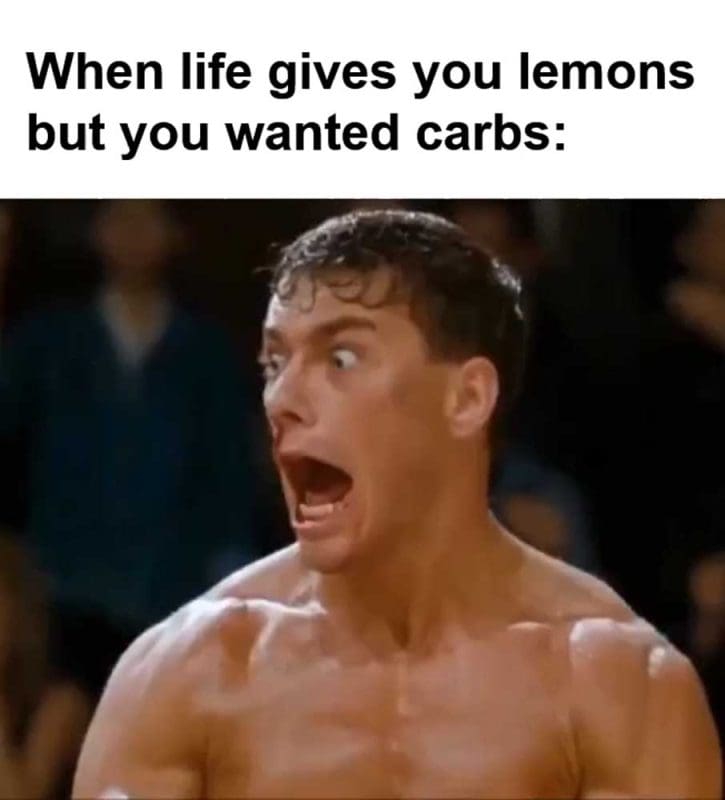 When Life Gives You Lemons But You Wanted Carbs