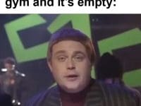 When You Get To The Gym And It's Empty