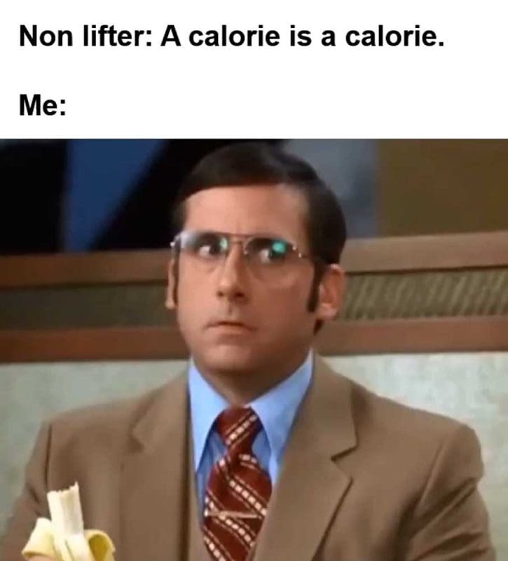 Non Lifter A Calorie Is A Calorie Me
