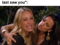 Me When Someone Tells Me You've Lost Some Size Since I Last Saw You