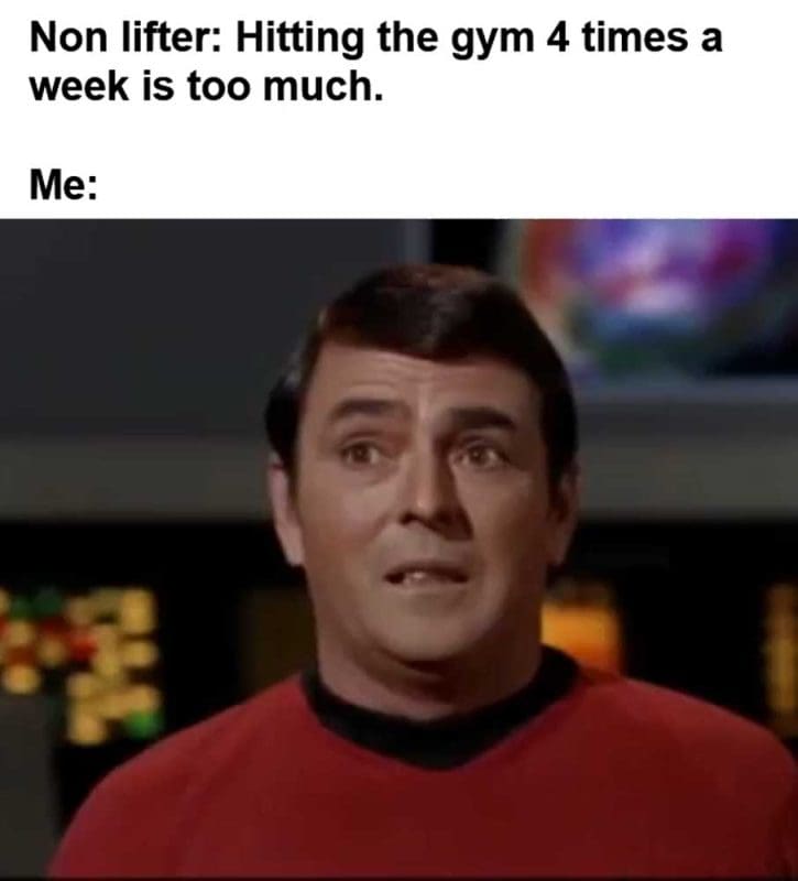 Non Lifter Hitting The Gym Times A Week Is Too Much Me