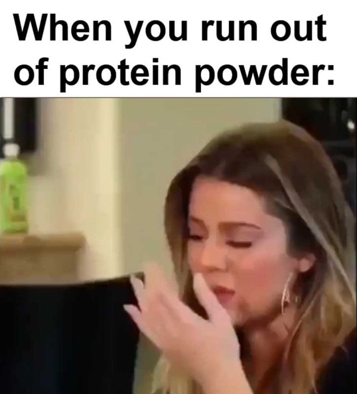 When You Run Out Of Protein Powder