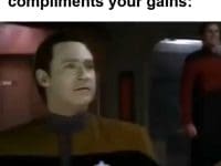 When Somebody Randomly Compliments Your Gains