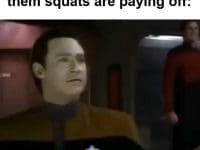 When Someone Tells You Them Squats Are Paying Off