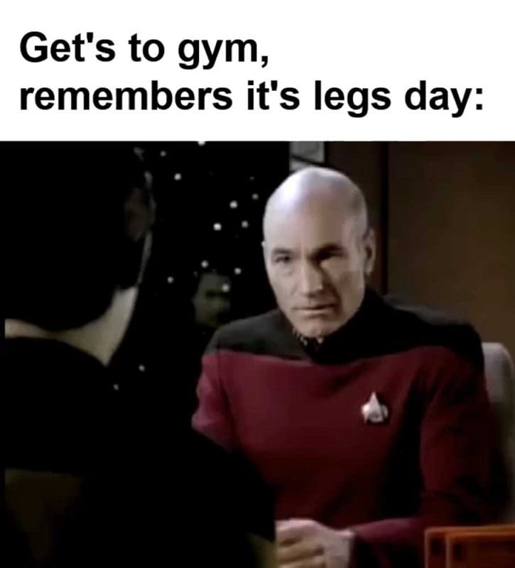 Get's To Gym Remembers It's Legs Day