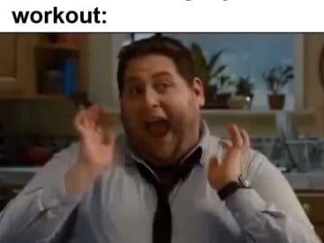 My Face When A Good Song Comes On During My Workout