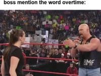 When You're Waiting For Work To End And Hit The Gym But You Hear Your Boss Mention The Word Overtime