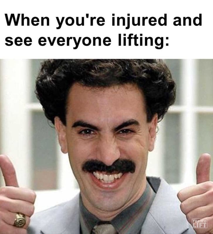 When You're Injured And See Everyone Lifting