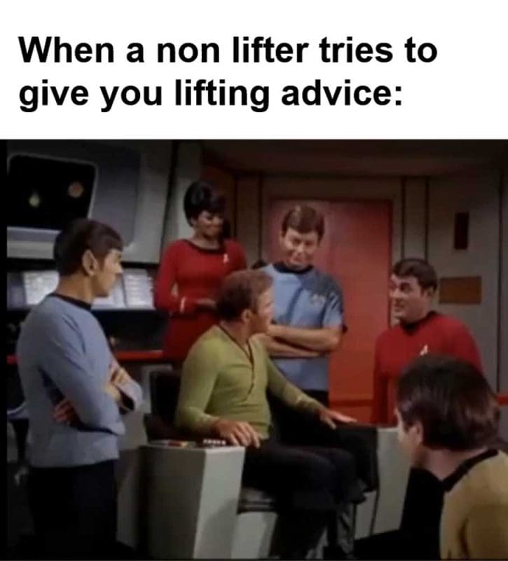 When A Non Lifter Tries To Give You Lifting Advice
