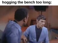 When You Reach Boiling Point And Decide They've Been Hogging The Bench Too Long