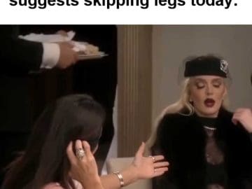 When Your Gym Buddy Suggests Skipping Legs Today