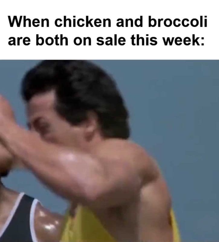 When Chicken And Broccoli Are Both On Sale This Week