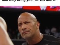 When You Having An Argument And They Bring Your Calves Into It