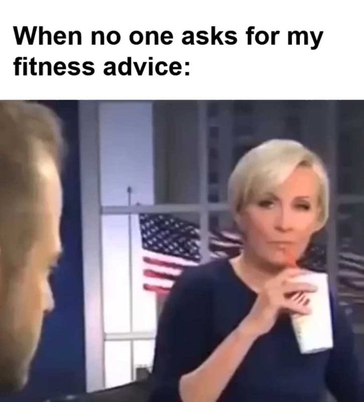 When No One Asks For My Fitness Advice