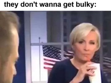 When You Hear People Say They Don't Go To The Gym Cos They Don't Wanna Get Bulky