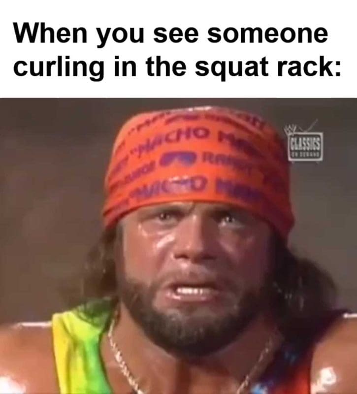 When You See Someone Curling In The Squat Rack