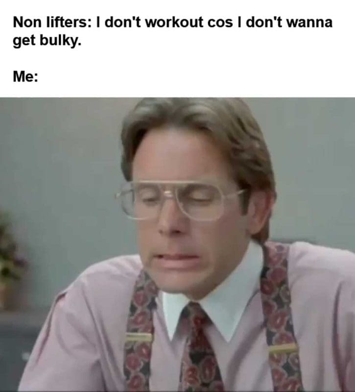 Non Lifters I Don't Workout Cos I Don't Wanna Get Bulky Me