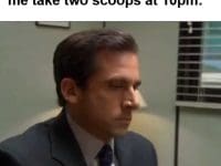 My Sleep Schedule Watching Me Take Two Scoops At pm