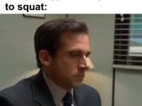 When You've Got Doms And Your Gym Buddy Wants To Squat