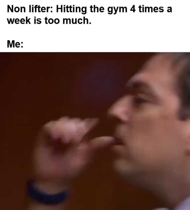 Non Lifter Hitting The Gym Times A Week Is Too Much Me